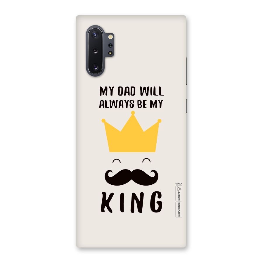 My King Dad Back Case for Galaxy Note 10 Plus