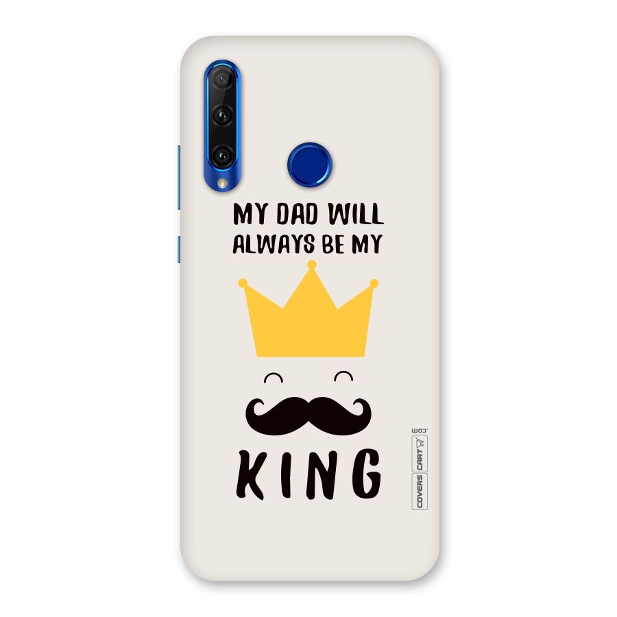 My King Dad Back Case for Honor 20i