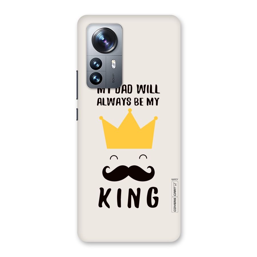 My King Dad Back Case for Xiaomi 12 Pro