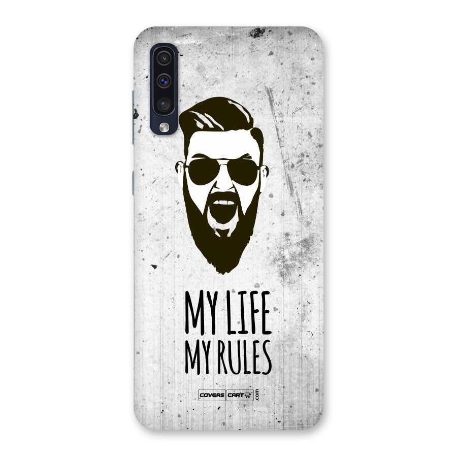 My Life My Rules Back Case for Galaxy A50s