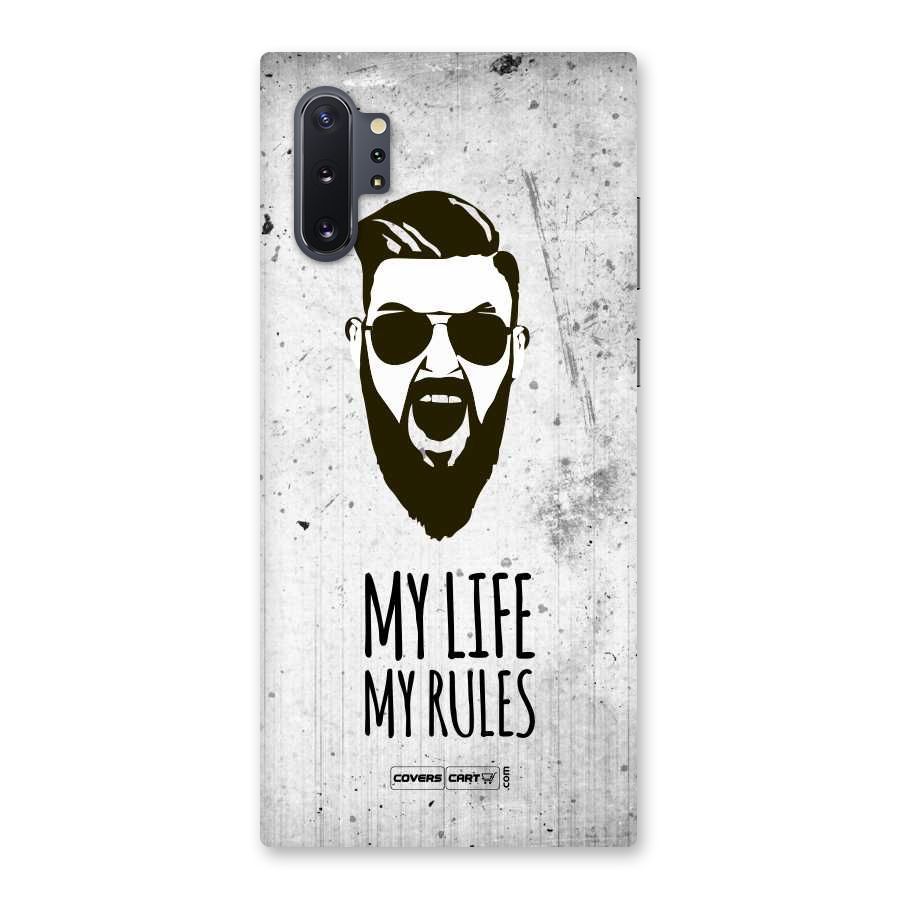 My Life My Rules Back Case for Galaxy Note 10 Plus