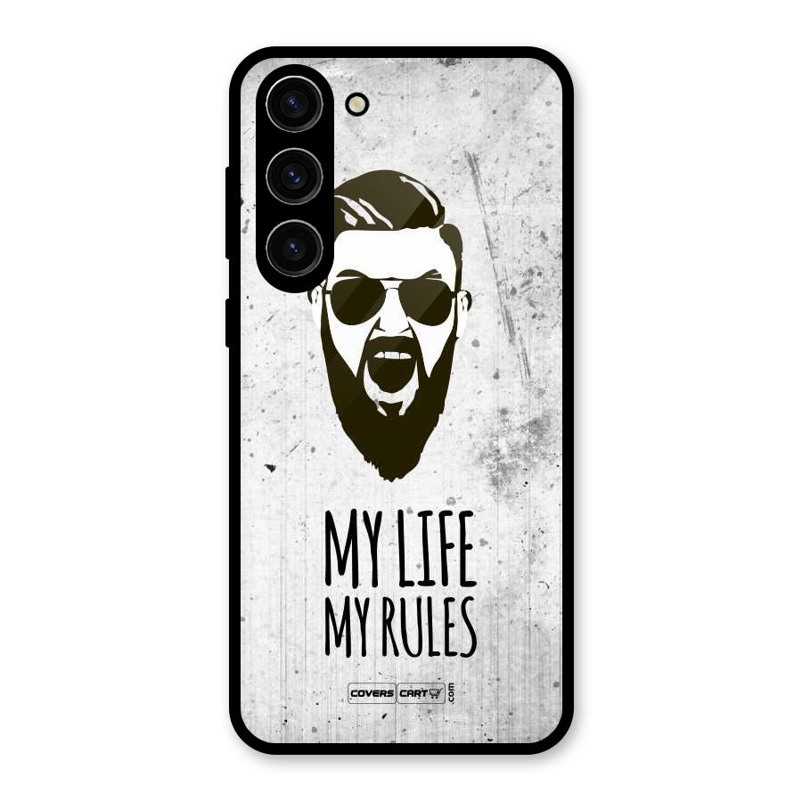 My Life My Rules Glass Back Case for Galaxy S23 Plus