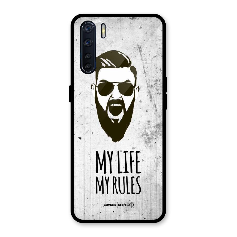 My Life My Rules Glass Back Case for Oppo F15
