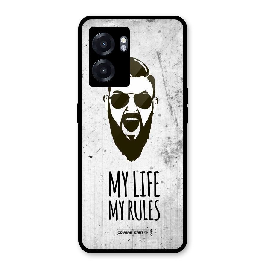 My Life My Rules Glass Back Case for Oppo K10 (5G)