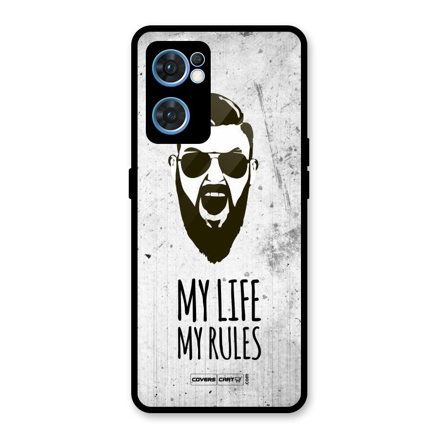 My Life My Rules Glass Back Case for Oppo Reno7 5G