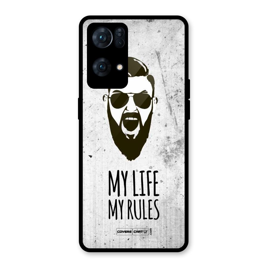 My Life My Rules Glass Back Case for Oppo Reno7 Pro 5G