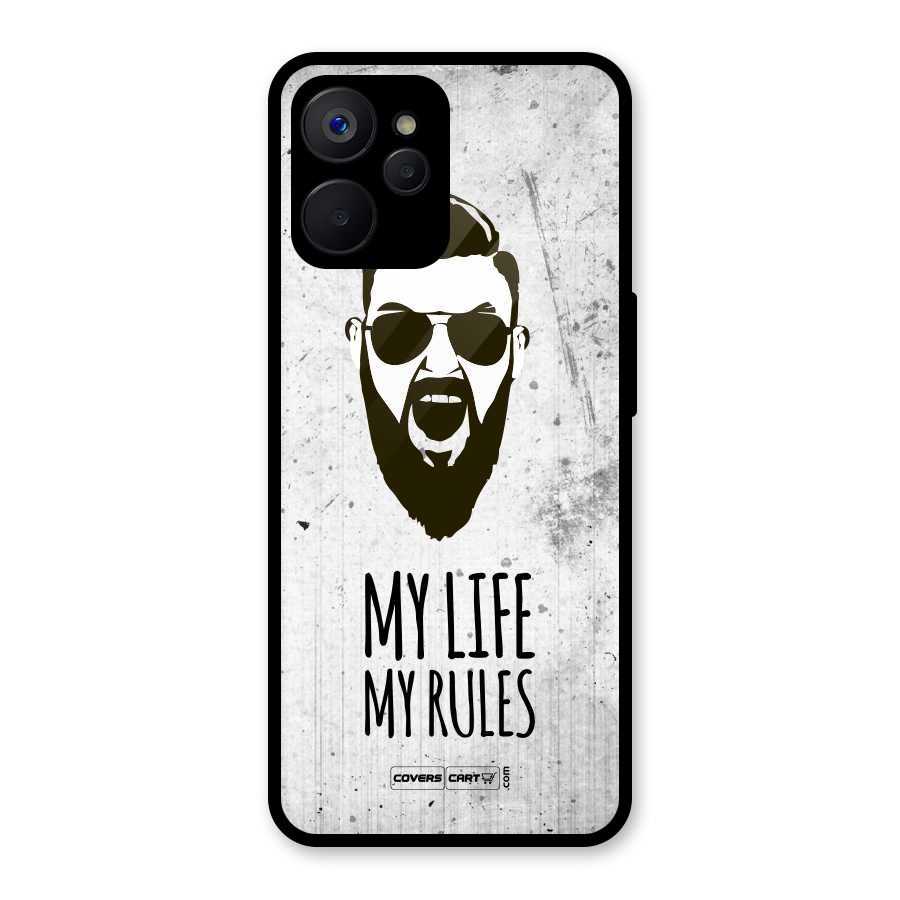 My Life My Rules Glass Back Case for Realme 9i 5G