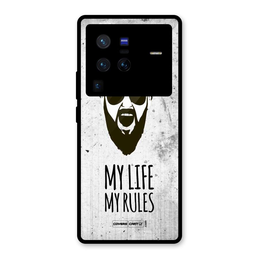 My Life My Rules Glass Back Case for Vivo X80 Pro