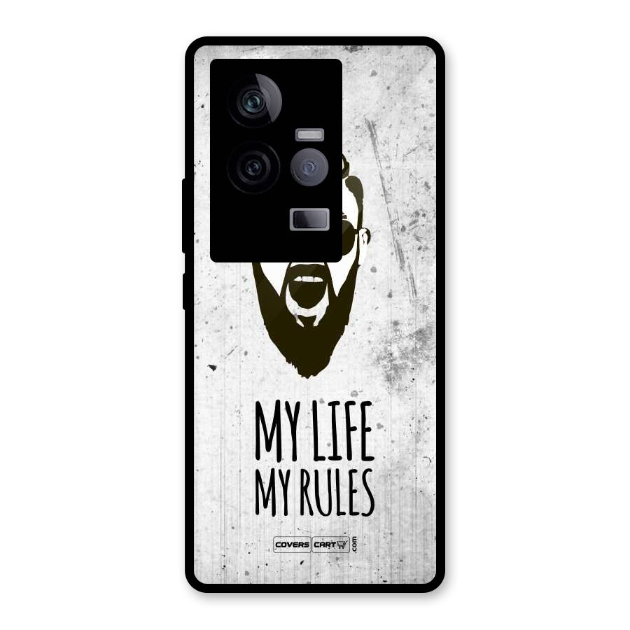 My Life My Rules Glass Back Case for Vivo iQOO 11 5G