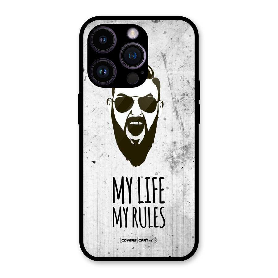 My Life My Rules Glass Back Case for iPhone 14 Pro