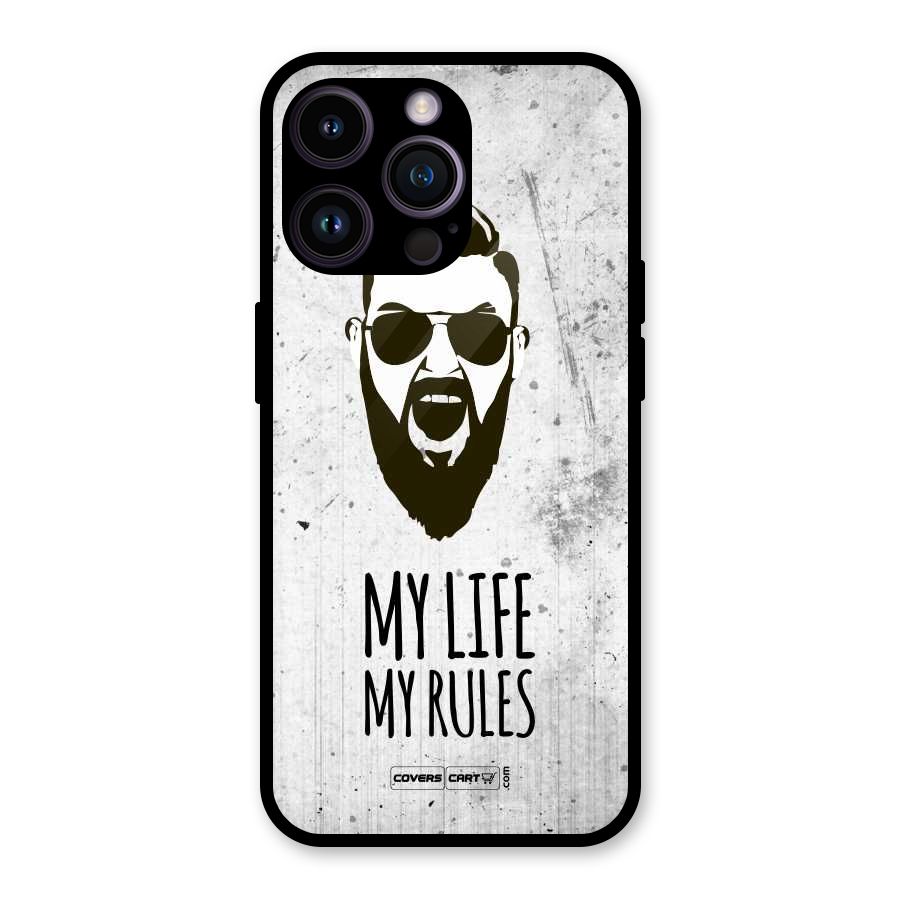 My Life My Rules Glass Back Case for iPhone 14 Pro Max