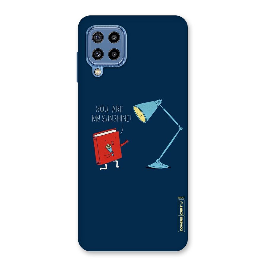 My Sunshine Back Case for Galaxy M32