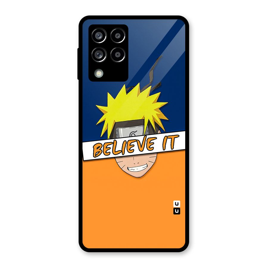 Naruto Believe It Glass Back Case for Galaxy M53 5G