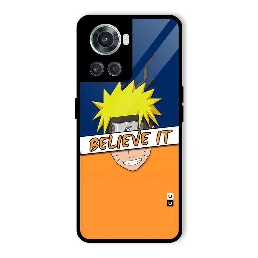 Naruto Believe It Glass Back Case for OnePlus 10R