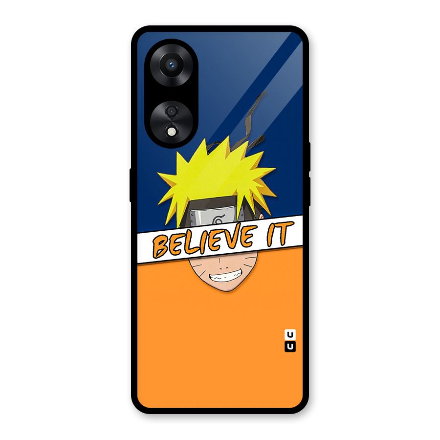 Naruto Believe It Glass Back Case for Oppo A78