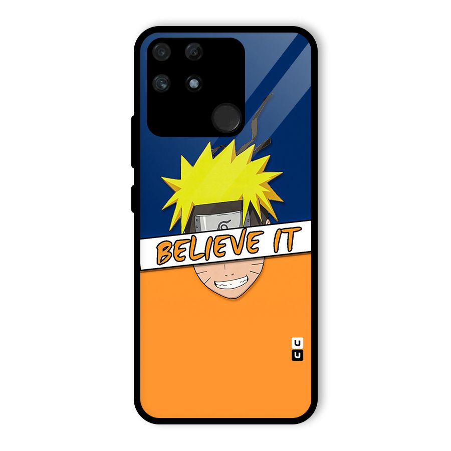 Naruto Believe It Glass Back Case for Realme Narzo 50A