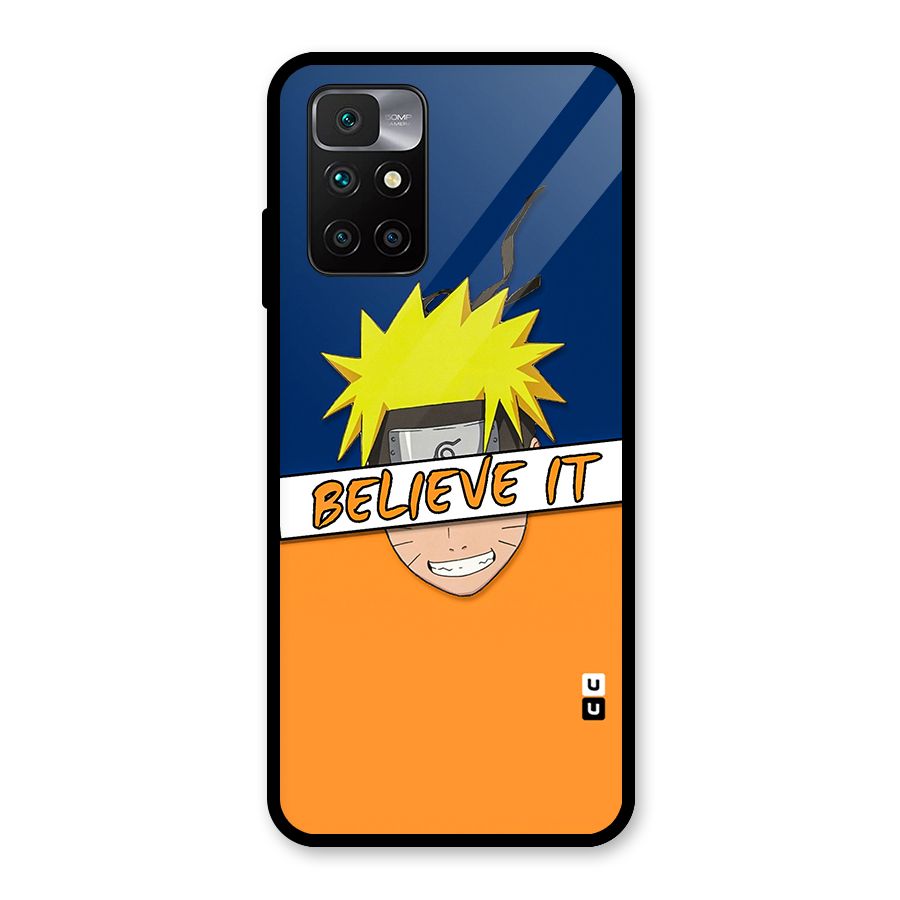 Naruto Believe It Glass Back Case for Redmi 10 Prime