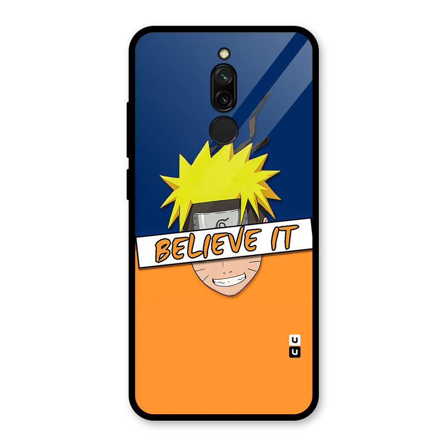 Naruto Believe It Glass Back Case for Redmi 8