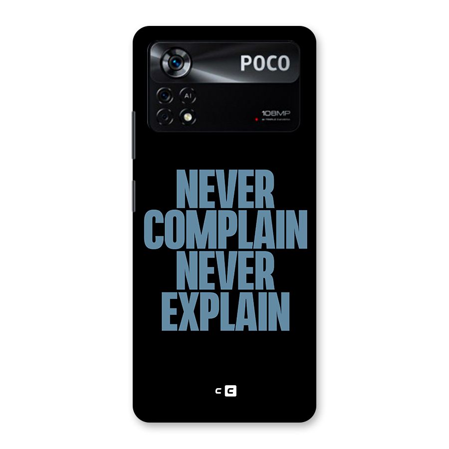 Never Complain Never Explain Back Case for Poco X4 Pro 5G