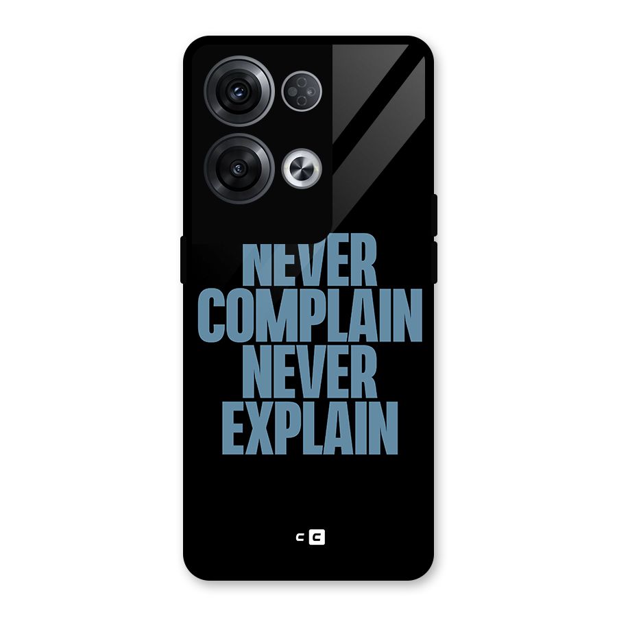 Never Complain Never Explain Glass Back Case for Oppo Reno8 Pro 5G