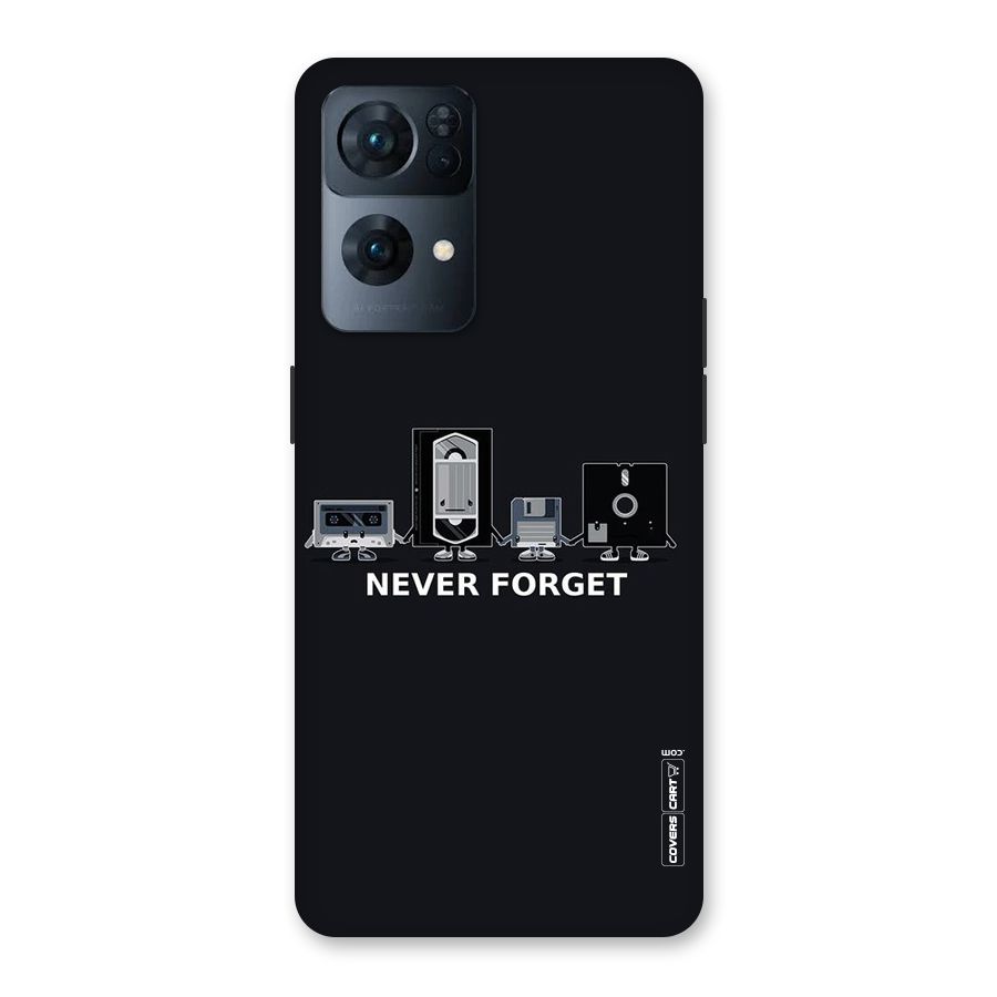 Never Forget Back Case for Oppo Reno7 Pro 5G