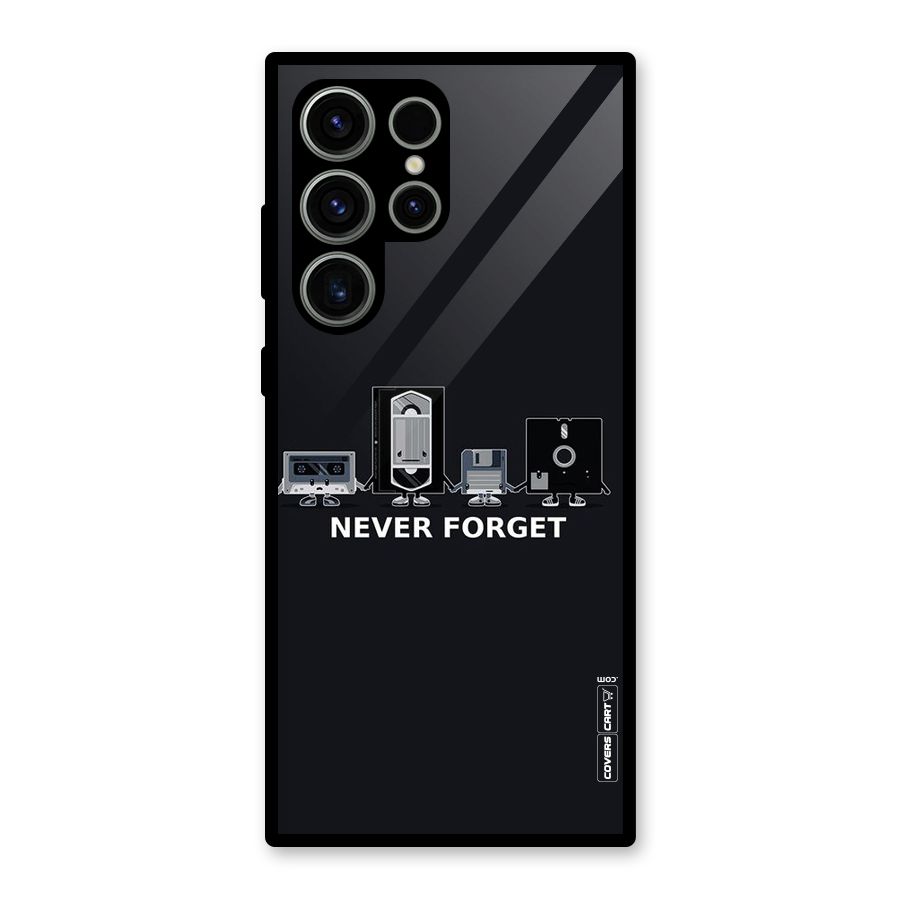 Never Forget Glass Back Case for Galaxy S23 Ultra