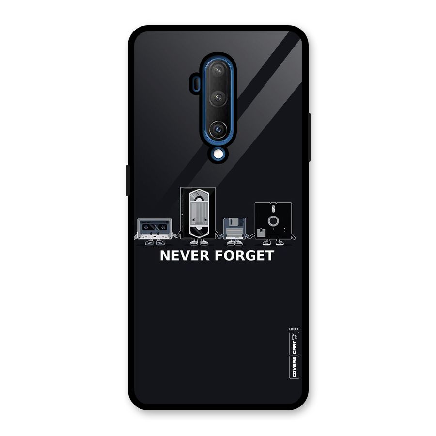 Never Forget Glass Back Case for OnePlus 7T Pro