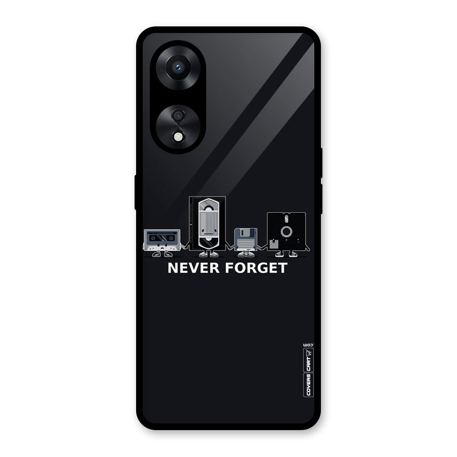 Never Forget Glass Back Case for Oppo A78