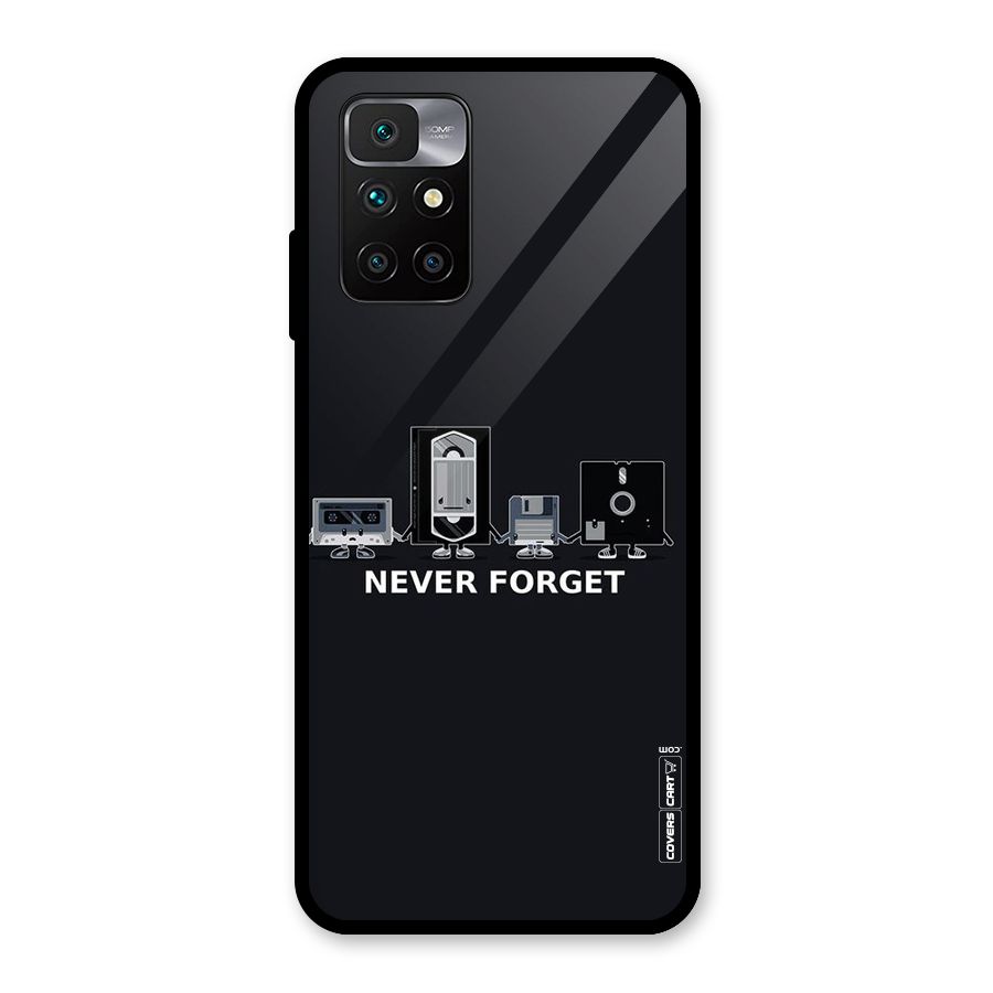 Never Forget Glass Back Case for Redmi 10 Prime