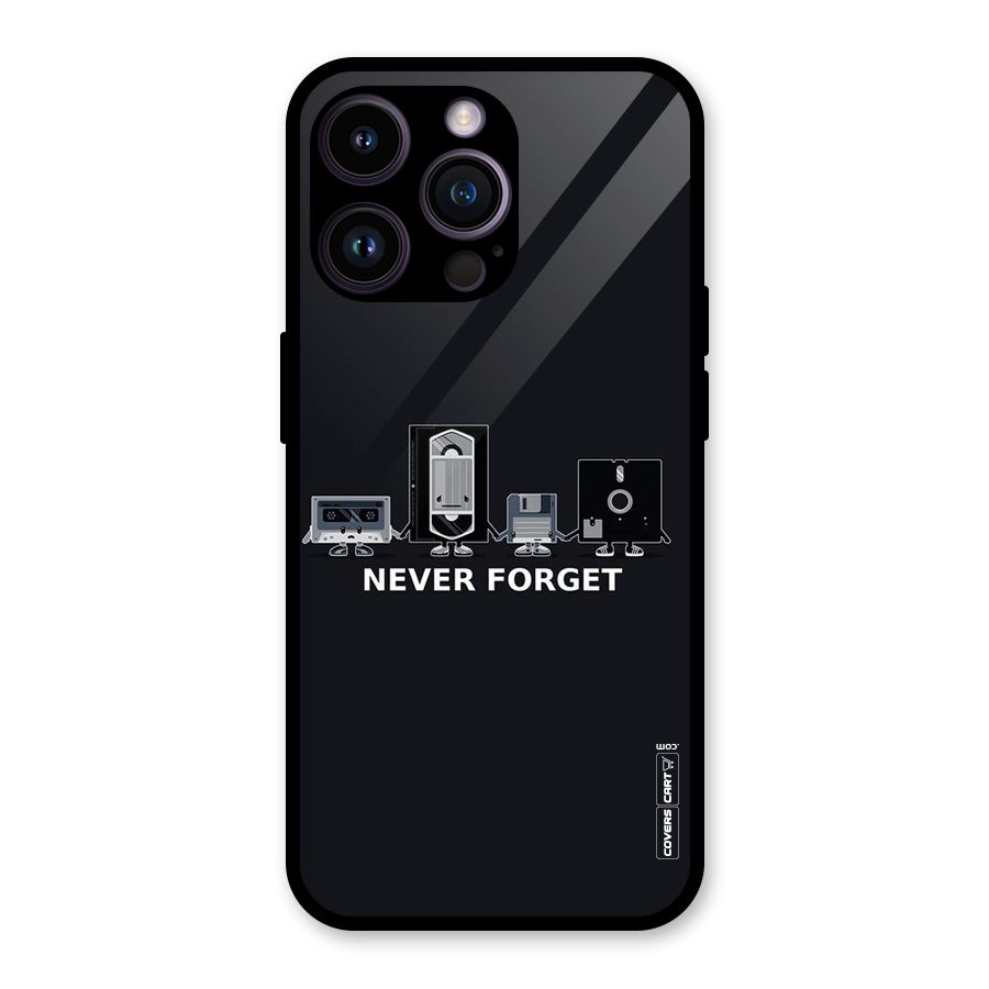 Never Forget Glass Back Case for iPhone 14 Pro Max