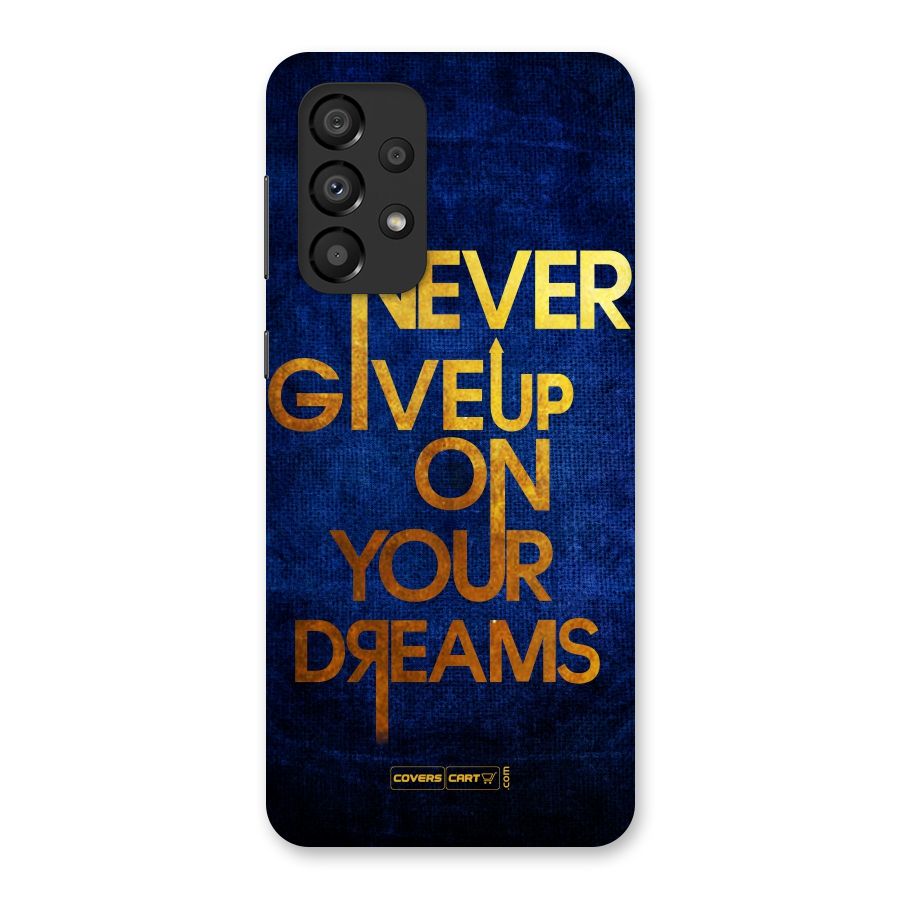 Never Give Up Back Case for Galaxy A33 5G