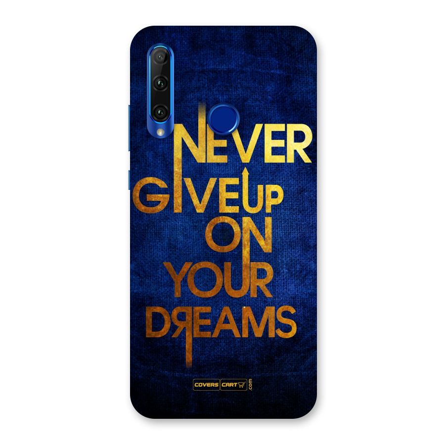 Never Give Up Back Case for Honor 20i