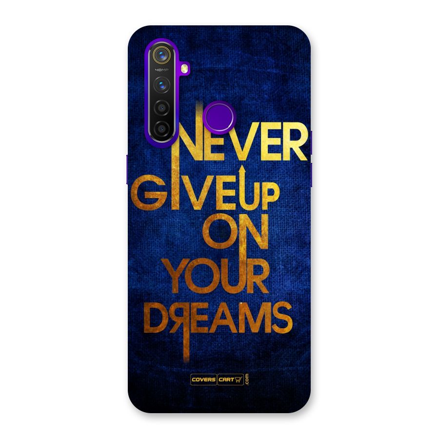 Never Give Up Back Case for Realme 5 Pro