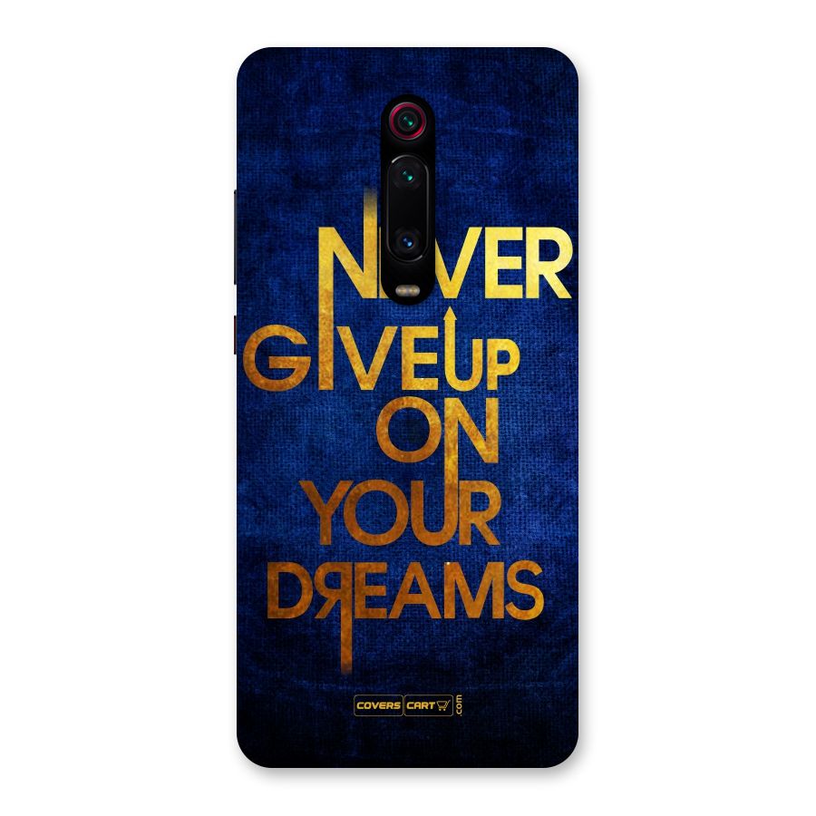 Never Give Up Back Case for Redmi K20