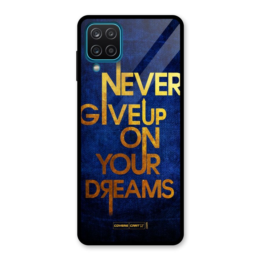 Never Give Up Glass Back Case for Galaxy A12
