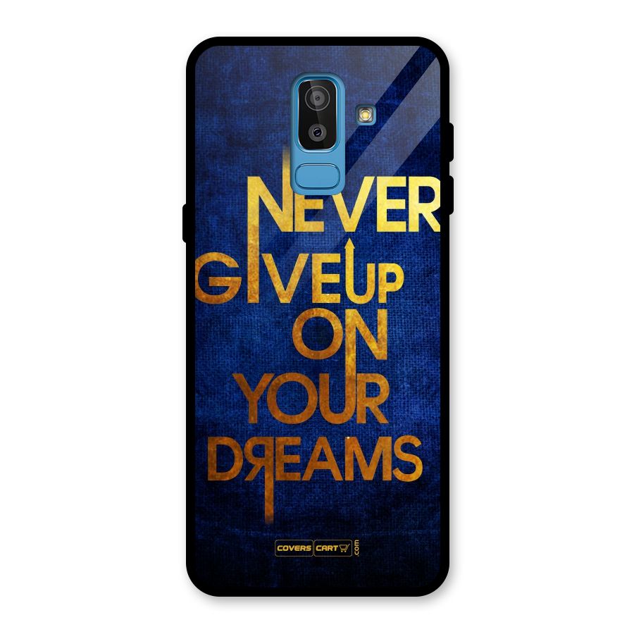 Never Give Up Glass Back Case for Galaxy J8