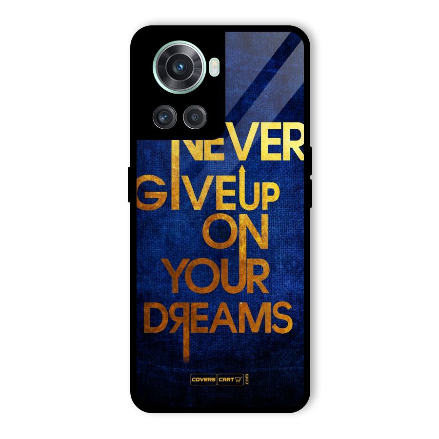 Never Give Up Glass Back Case for OnePlus 10R