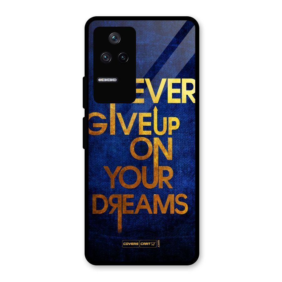 Never Give Up Glass Back Case for Poco F4 5G