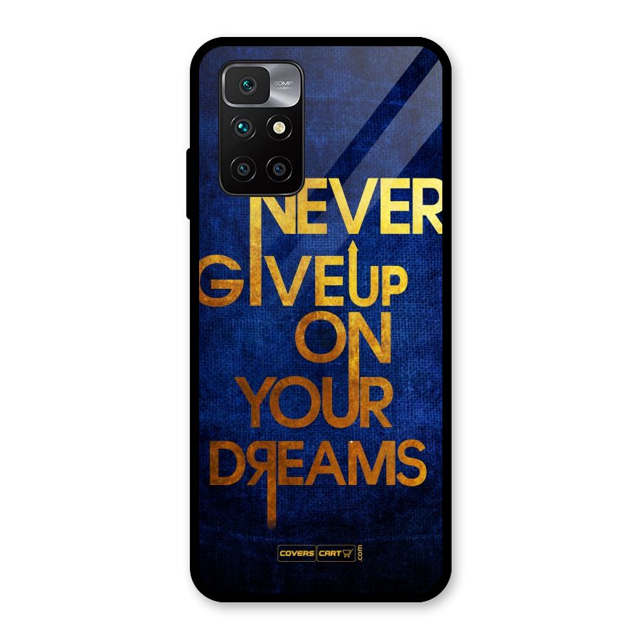 Never Give Up Glass Back Case for Redmi 10 Prime