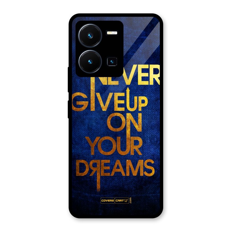 Never Give Up Glass Back Case for Vivo Y35