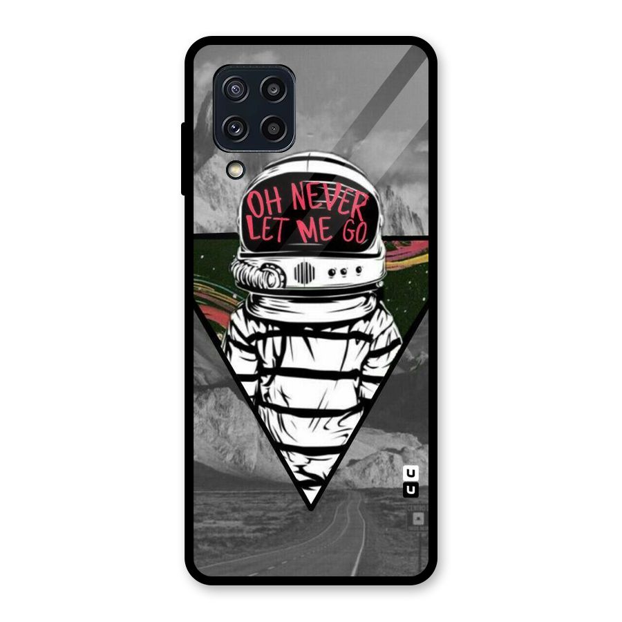 Never Let Me Go Glass Back Case for Galaxy M32