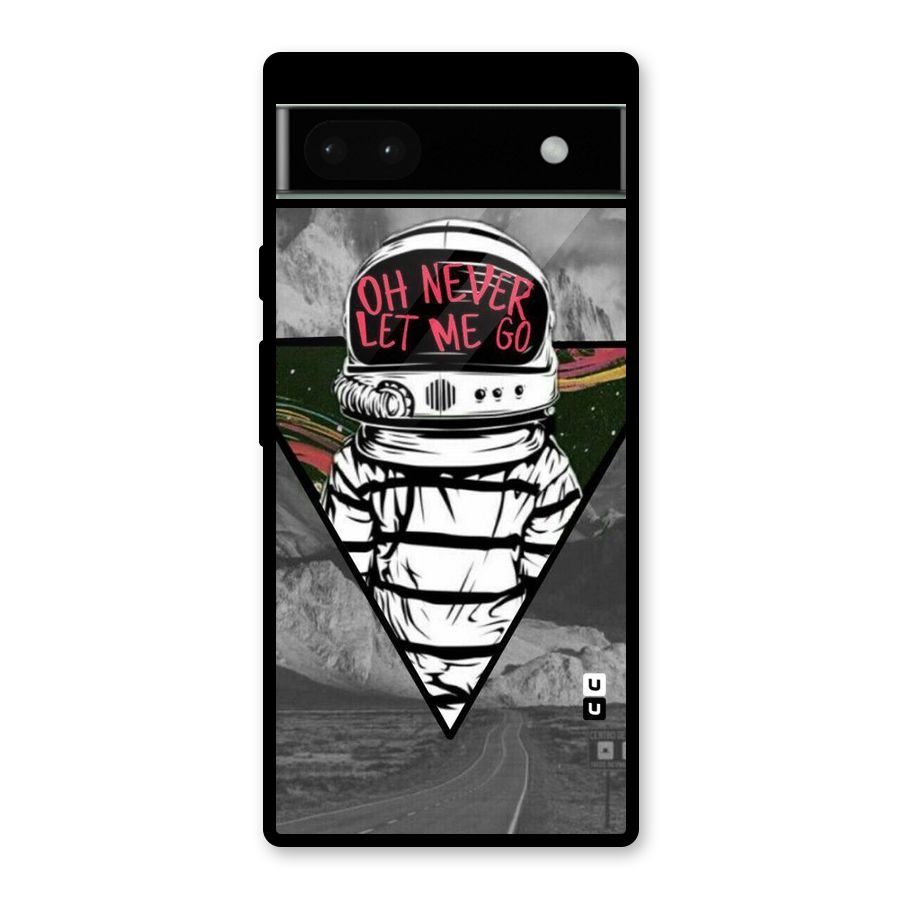 Never Let Me Go Glass Back Case for Google Pixel 6a