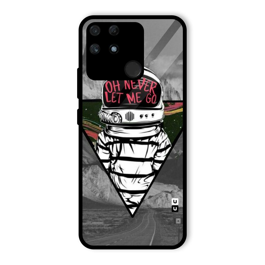Never Let Me Go Glass Back Case for Realme Narzo 50A
