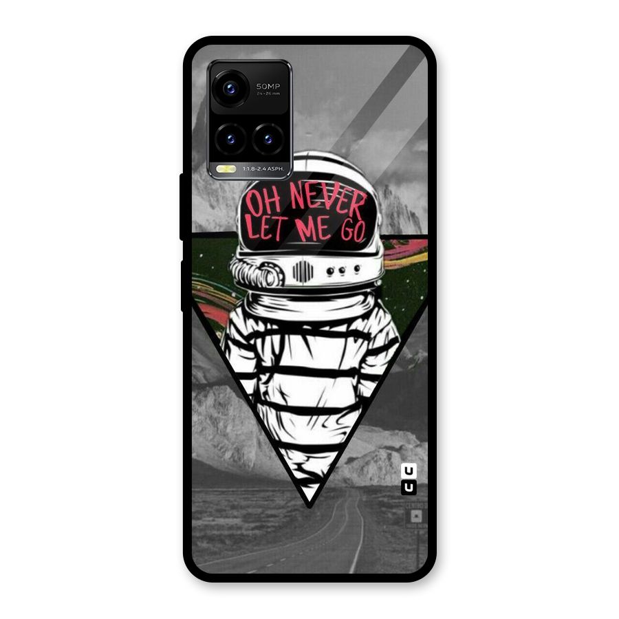Never Let Me Go Glass Back Case for Vivo Y21T