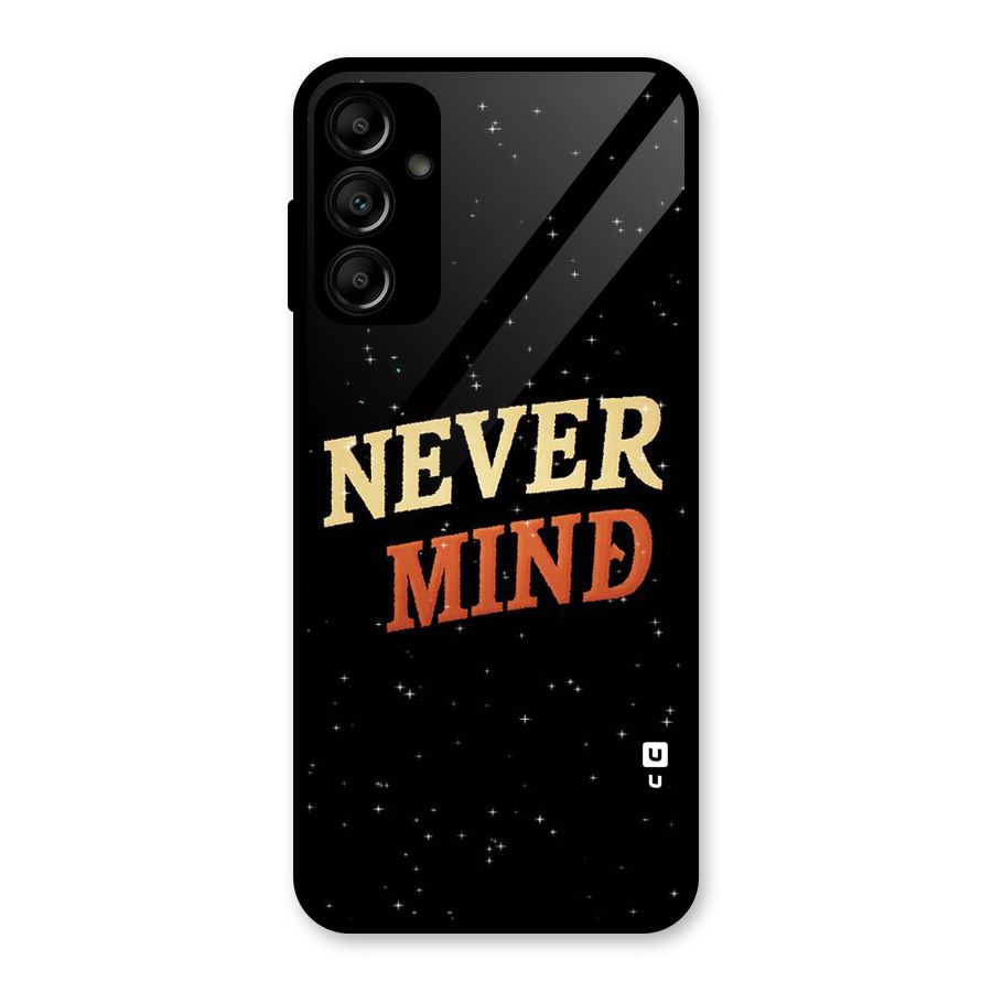 Never Mind Design Glass Back Case for Galaxy A14 5G