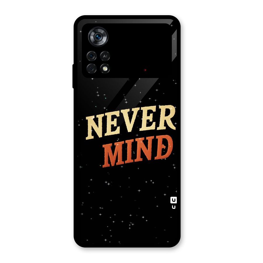 Never Mind Design Glass Back Case for Poco X4 Pro 5G