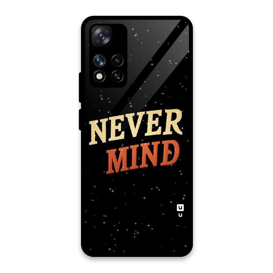 Never Mind Design Glass Back Case for Xiaomi 11i HyperCharge 5G