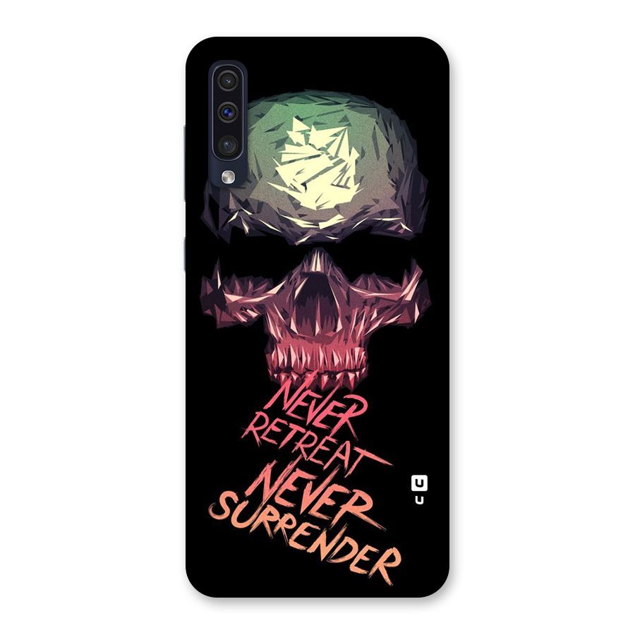 Never Retreat Back Case for Galaxy A50s