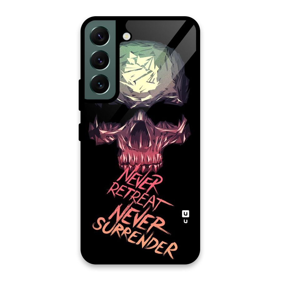Never Retreat Glass Back Case for Galaxy S22 5G
