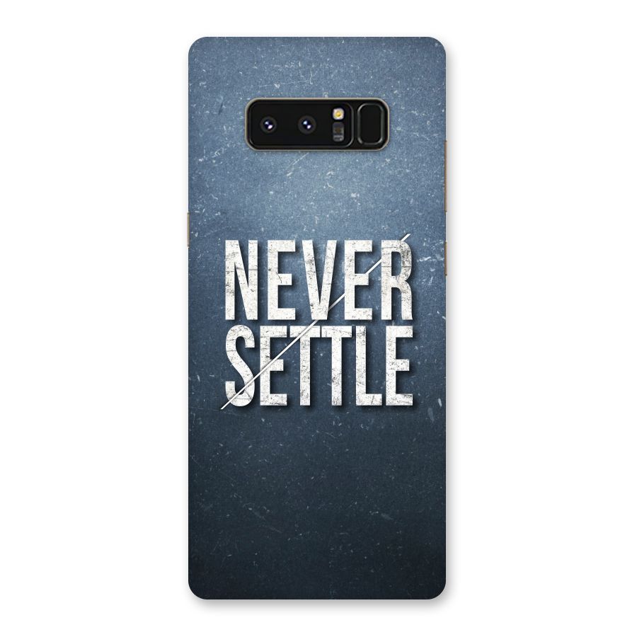 Never Settle Back Case for Galaxy Note 8